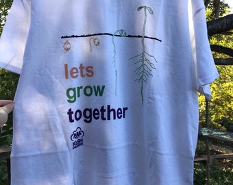 1 of 1 (XLarge) Lets Grow Together Unisex Tee