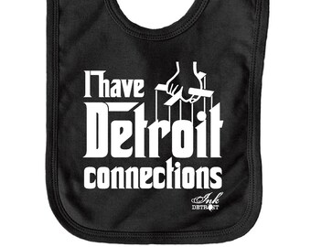 Ink Detroit I Have Detroit Connections Baby Bib - Black