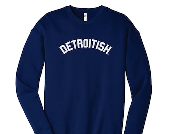 Detroitish Crewneck Navy Sweatshirt