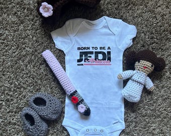 Princess Leia inspired Baby Outfit ("Born to be a Jedi Princess" onsie/midi lightsaber/ shoes/ hair/ plushie)
