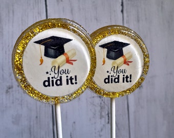 You Did It, Graduation Lollipops Set of 3, Souvenir Lollipops, Edible Image, Custom Wedding Favors, High School College Graduation Gift