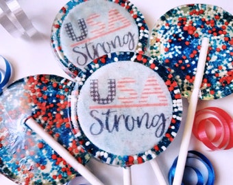 4th of July Lollipops, USA Strong Proud Lollipops Set of 6, Souvenir Lollipops, Edible Image, Custom Party Favors, Patriotic Lollipop Favors