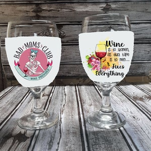 Bad Mom Club Wine Glass Sleeve, The Original Woozies, No More Sweaty Wine Glasses, Mother&#39;s Day Gift, House Warming Gift, Bachelorette