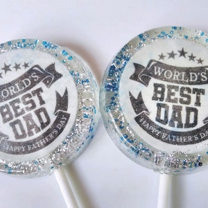 Father&#39;s Day Lollipop, World&#39;s Best Dad Lollipops Set of 6, Souvenir Lollipops, Edible Image, Custom Party Favors, Dad&#39;s Birthday Favors