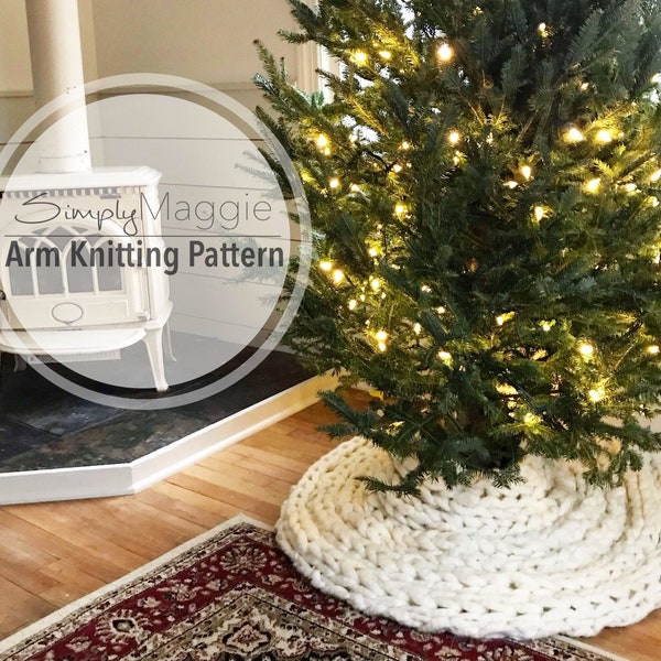 Arm Knitting Pattern // Arm Knit Christmas Tree Skirt // Chunky Tree Skirt // Beginner Pattern // 42" by 90" // Simply Maggie