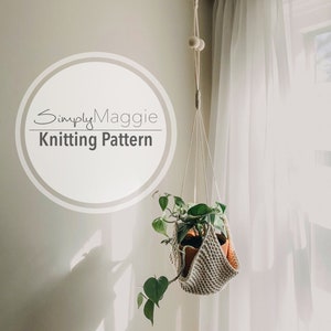 Knitting Pattern // Minimalist Knit Plant Hanger // Plant Decor // Beginner Pattern // Simply Maggie image 1