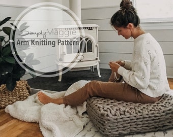 Arm Knitting Pattern // Arm Knit Floor Cushion // Beginner Pattern //  24" by 24" by 5" // Simply Maggie