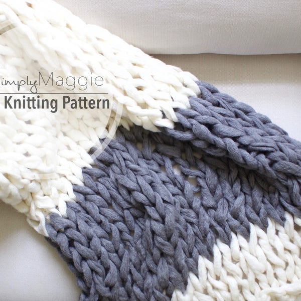 Arm Knitting Pattern // Color Block Throw // Chunky Throw // Knit Blanket  // Beginner's Pattern // Simply Maggie // 55" by 36"