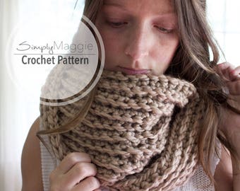 Crochet Pattern // Ribbed Infinity Scarf // Chunky Scarf // Beginner's Pattern // Simply Maggie