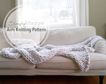 The BIG Arm Knit Blanket Pattern // Beginner's Pattern // Chunky Blanket // Simply Maggie // 90" by 72"