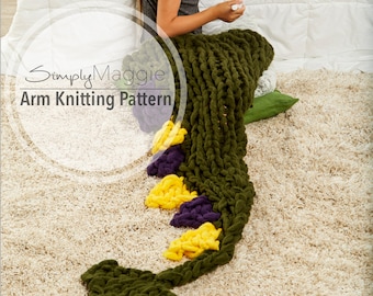 Arm Knitting Pattern // Arm Knit Dragon's Tail Sleep Sack // Animal Blanket // Knitting Pattern // Child's Blanket Pattern // Simply Maggie