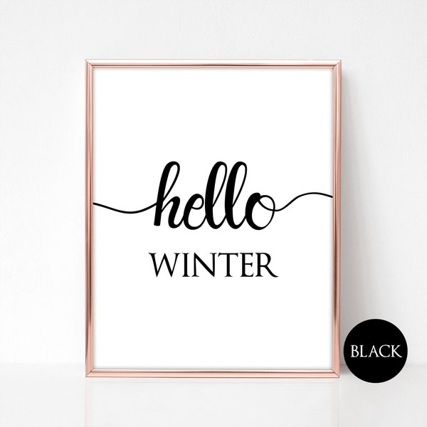 Hello Winter Sign Printable Wall Art Instant Download, Christmas Wall Decor Printables, Winter Word Art, DIY Hello Winter, pdf jpg BL3