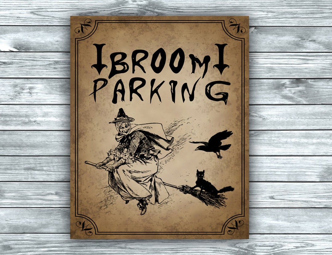Broom Parking Halloween Sign 8x10, Printable Halloween Decorations ...
