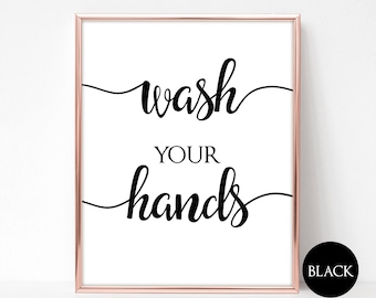 Wash Your Hands Bathroom Sign Printable Instant Download, Bathroom Wall Decor, Digital Art Print, Please Wash Hands, Clean Hands Sign BL3