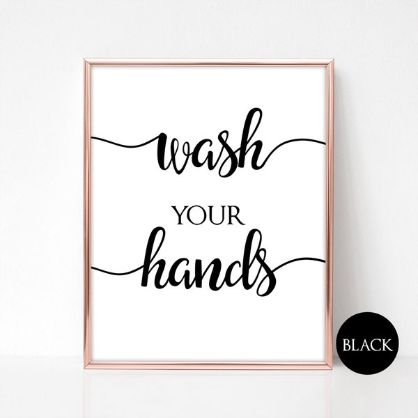 Wash Your Hands Bathroom Sign Printable Instant Download, Bathroom Wall Decor, Digital Art Print, Please Wash Hands, Clean Hands Sign BL3