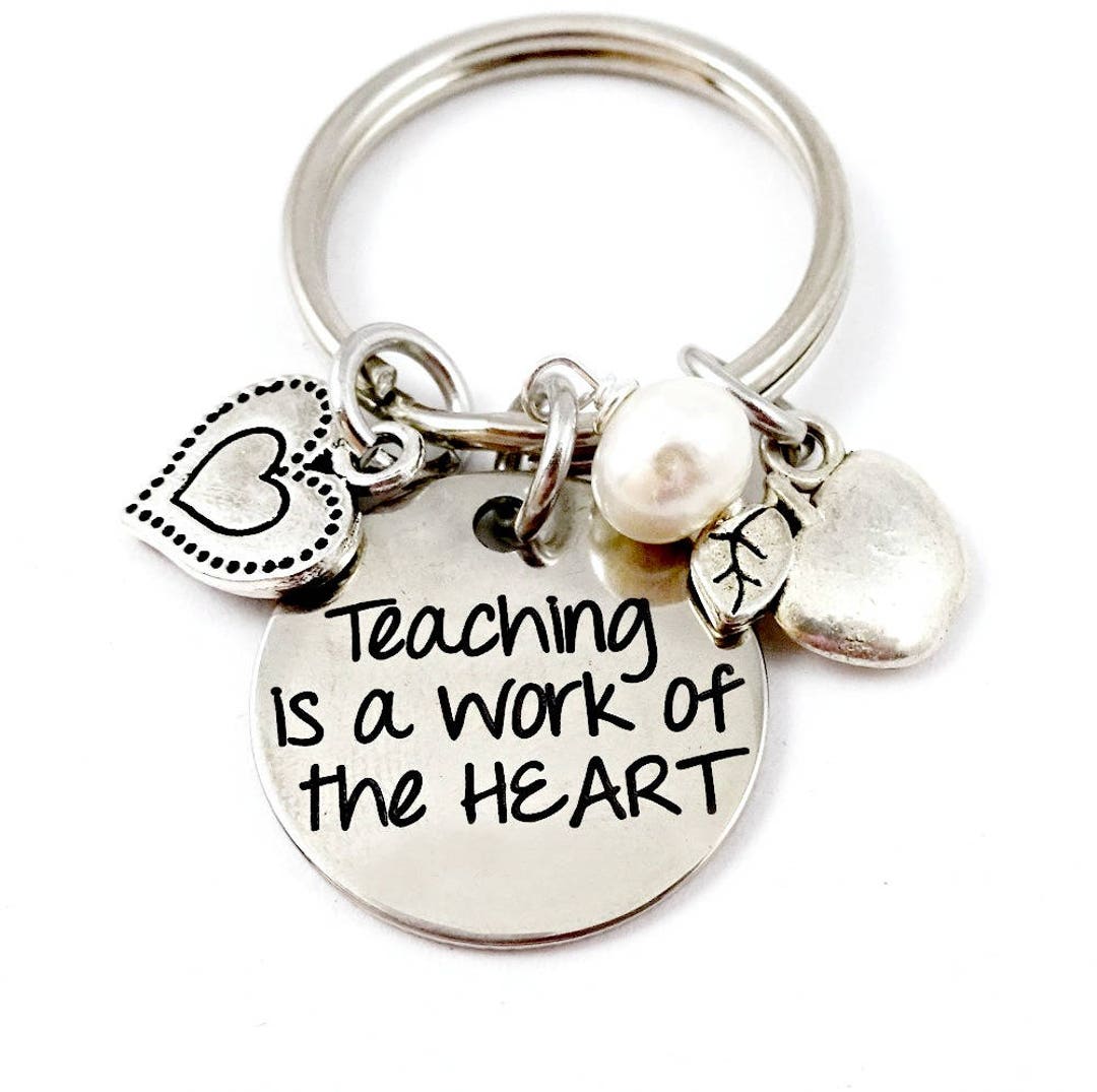 Teacher Keychain Teaching is A Work of the Heart School - Etsy