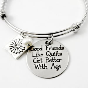 Quilting and Sewing Bracelet - Vintage Quilts - Quilt Necklace - Quilter Jewelry - Good Friends Like Quilts Get Better With Age