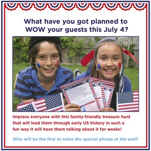 May include: Two children with patriotic face paint hold clue cards and small American flags. The image has text that reads, "What have you got planned to WOW your guests this July 4?" and "Impress everyone with this family-friendly treasure hunt."