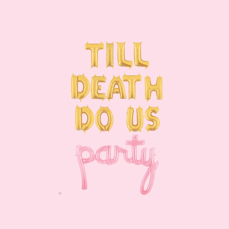 Till Death Do Us Party Sign Halloween Balloons Till Death Do We Party Halloween Party Banner