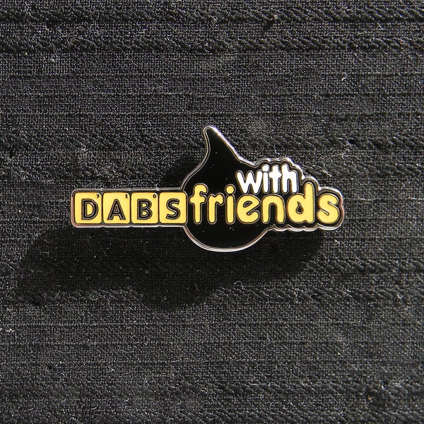 Dabs With Friends Hat Pin
