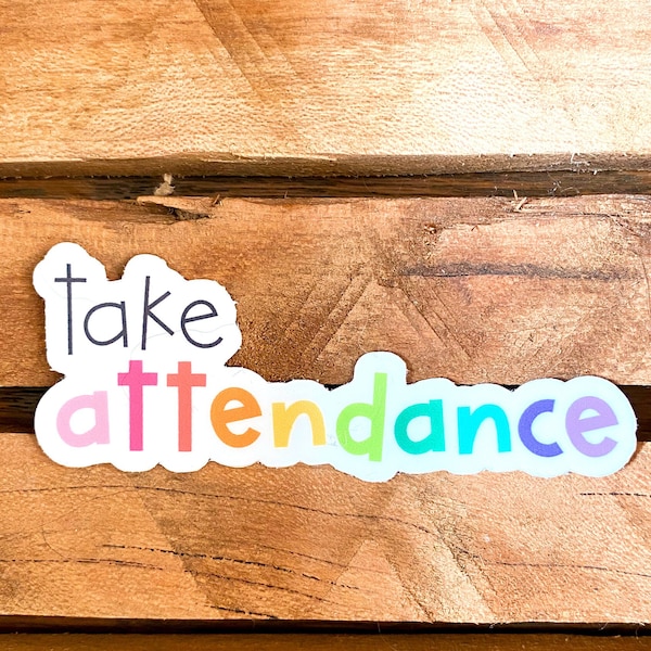 Reminder take attendance sticker etsy
