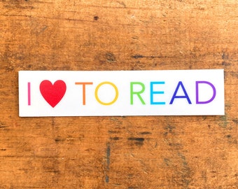 I [Heart] To Read Vinyl Sticker | Rainbow Colors, Laptop and Water Bottle Sticker Decal