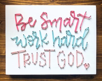 Work Hard Trust God Etsy