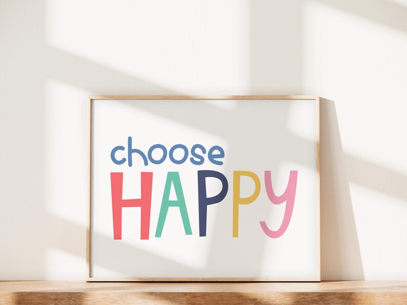Choose Happy Art Print | Encouragement Wall Art | the Honaker Homemaker ...