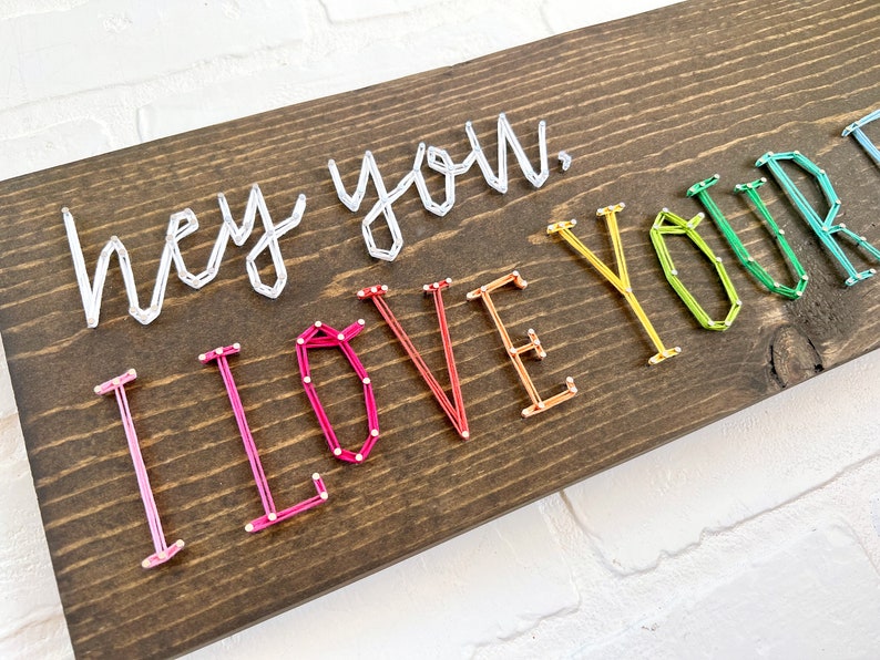 READY TO SHIP String Art Hey You, I Love Your Face Single Line Strung Sign image 2