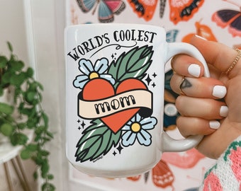 World's Coolest Mom Tattoo Heart Retro Mug, Cute Mothers Day Gift, Funny Meme Coffee Cup, Vintage, Cool Mom, Best Mom, Rockabilly, Terriblay