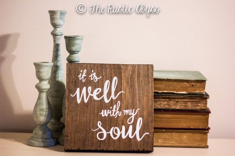 It Is Well With My Soul Scripture Wood Sign Bible Verse Wall Etsy