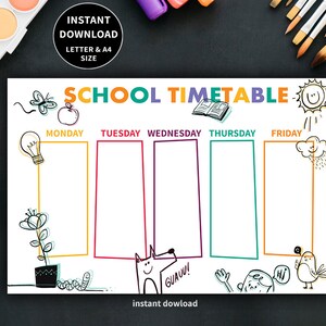May include: A printable school timetable with a colorful design. The timetable is divided into five columns for each day of the week: Monday, Tuesday, Wednesday, Thursday, and Friday. Each column has a blank space for writing in the schedule. The timetable is decorated with drawings of a lightbulb, a plant, a dog, a book, a sun, a cloud, and a bird.