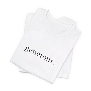 großzügig - One Word Minimalist Unisex Jersey Kurzarm T-Shirt