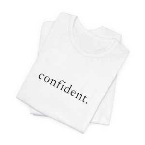 selbstbewusst - One Word Minimalist Unisex Jersey Kurzarm-T-Shirt
