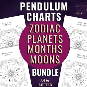 May include: A collection of pendulum charts featuring the text "PENDULUM CHARTS ZODIAC PLANETS MONTHS MOONS BUNDLE". The charts cover topics like "Signs of the Zodiac", "Phases of the Moon", and "Months of the Year".