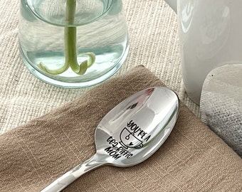 You're a Tea-Riffic Mom - Engraved Spoon, 18/0 Stainless Steel Heavy Weight Spoon - Mother's Day, Mom spoon