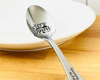 Let's Spoon, Engraved Spoon in your spoon size of choice, 18/0 Stainless Steel Heavy Weight, custom spoon, keepsake