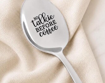 Engraved Stainless Steel Coffee Spoon – No Talkie Before Coffee