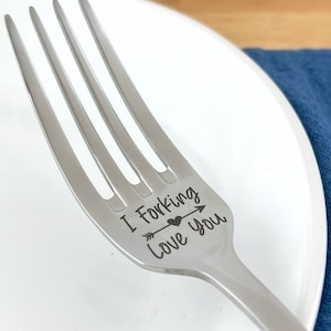 Funny Engraved Fork – I Forking Love You – Custom Handle – Valentine’s Gift – Stainless Fork for Boyfriend Husband Anniversary