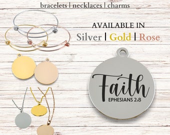 Faith Ephesians 2:8, Stainless Steel Laser Engraved Charm, expandable bracelet, necklace, 20mm round charm, Bible verse, christian jewelry