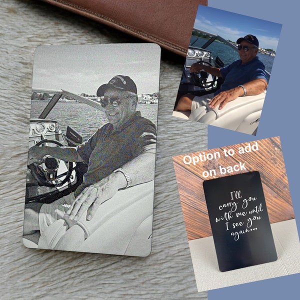 Photo Wallet Card, Lasered Wallet Card, Keepsake, Remembrance,Loss of Loved one, special photo, memorial gift