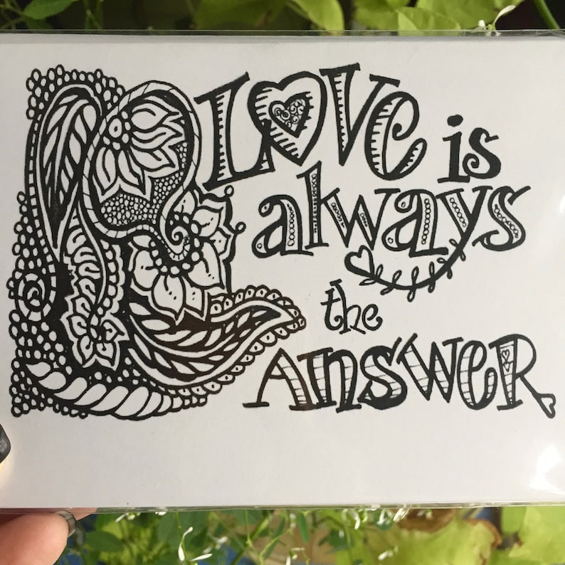 LOVE is always the Answer