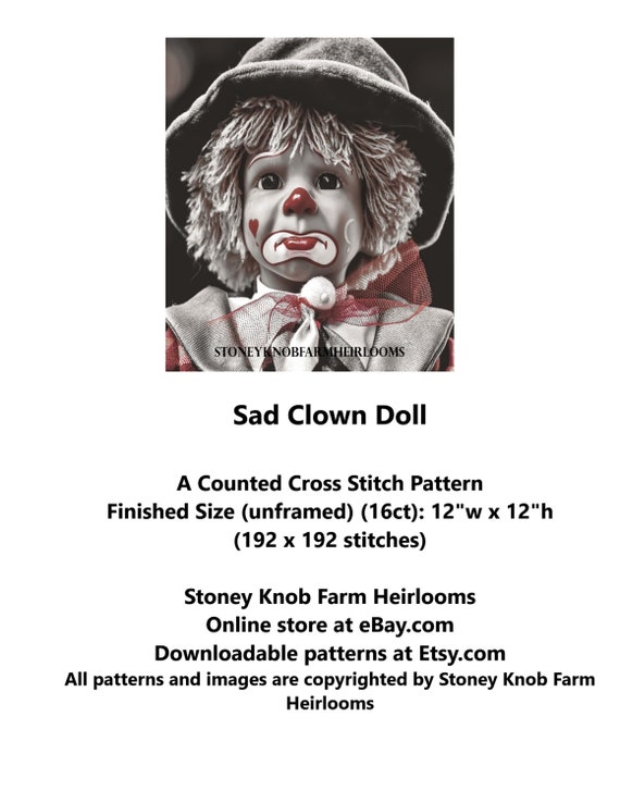 Sad Clown Doll ~ Counted Cross Stitch Pattern Sad Clown Doll ~ Counted Cross Stitch Pattern