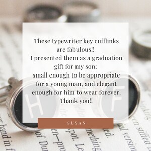 May include: A pair of silver cufflinks with black typewriter keys. The keys have the letters "H" and "F" on them. The cufflinks are on a page of a book with the text "These typewriter key cufflinks are fabulous!! I presented them as a graduation gift for my son; small enough to be appropriate for a young man, and elegant enough for him to wear forever. Thank you!! SUSAN"