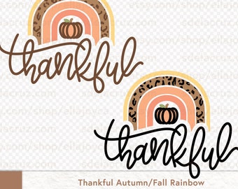 Thankful Rainbow Shirt Thankful PNG Fall SVG Fall Rainbow svg Fall Rainbow png Fall Rainbow Shirt Fall svg png eps Fall Shirt SVG Fall Boho