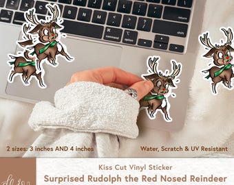 Kiss-Cut Sticker | Rudolph the Red Nosed Surprised Reindeer | Water, Scratch and UV Resistant Vinyl Sticker