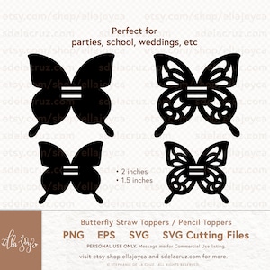Butterfly Pencil Topper SVG Butterfly Straw Topper SVG eps png svg Cutting Files Cricut file, mariposas butterfly topper 2 and 1.5 inches