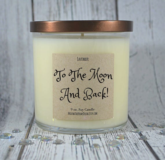 The Moon Made Me Do It Quote Saying Soy 9oz Candle