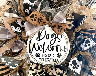 DIY Wreath Kit Dogs Welcome People Tolerated Wreath Kit