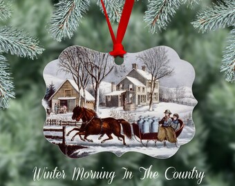 Christmas Ornament Winter Scene, Reproduction Of The Currier And Ives Winter Morning In The Country lithograph, Metal Ornament, One Side